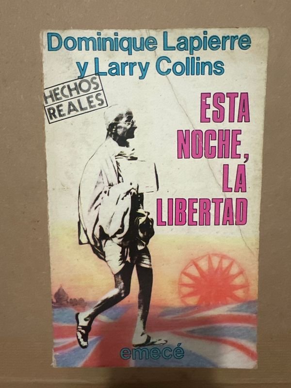 Libro "Esta Noche, La Libertad" de Dominique Lapierre y Larry Collins
