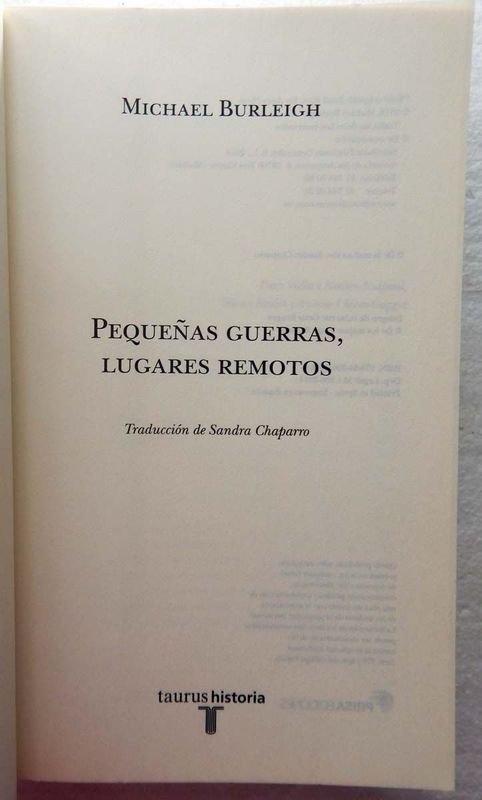 Libro: Pequeñas Guerras - Lugares Remotos. Insurrección Global Y La Génesis Del Mundo Moderno. - imagen 2