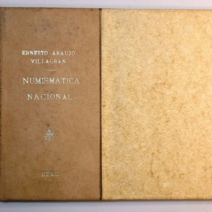 Lote siguiente: Numismática Nacional: Monedas de Cuño Patrio y Extranjero por Ernesto Araujo Villagrán (1956)