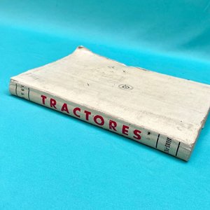 Libro "Tractores" de Manuel Arias Paz - Primera Edición 1956 - imagen 3