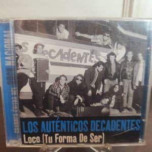 CD "Loco (Tu Forma De Ser)" de Los Auténticos Decadentes (2000) - imagen 1