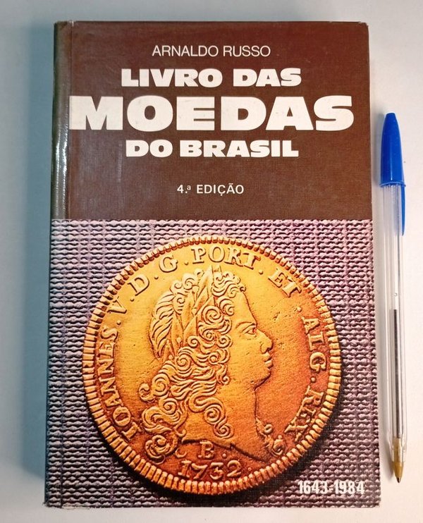Catálogo de Moedas do Brasil por Arnaldo Russo - 4ª Edição (1643-1984) - imagen 1