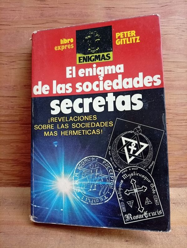El Enigma de las Sociedades Secretas y Herméticas por Peter Gritz