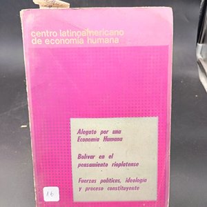 Lote anterior: Libro "Alegato por una Economía Humana" - Centro Latinoamericano de Economía Humana