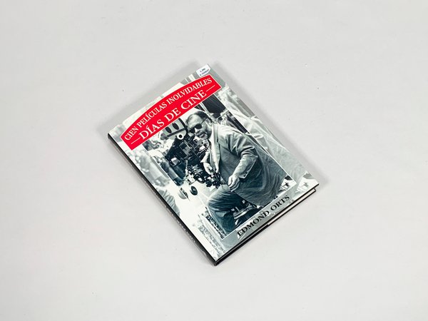 Lote anterior: Libro de cine: 'Cien películas inolvidables, días de cine' (1998)