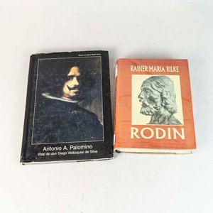 Lote siguiente: 2 Libros de Pintura: Rodin por Rilke y Velázquez de Silva