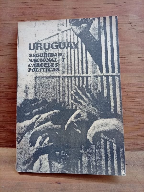 Libro "Seguridad Nacional y Cárceles Políticas" (Primera Edición, 1984)