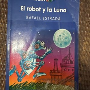 Lote anterior: Libro "El robot y la Luna" de Rafael Estrada