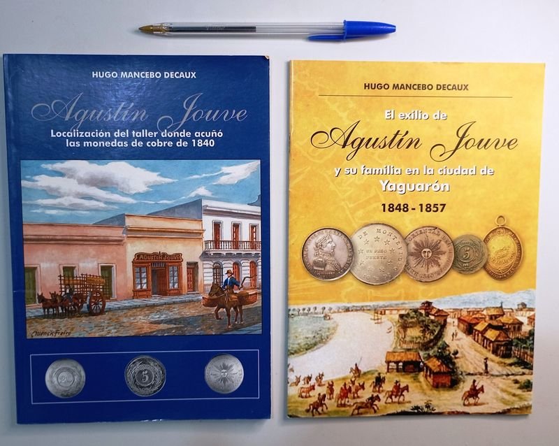 Publicaciones de Hugo Mancebo Decaux sobre Agustín Jouve y Numismática Uruguaya