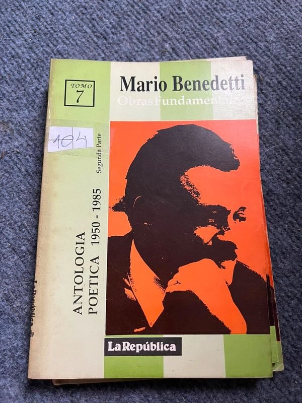 Obras Fundamentales de Mario Benedetti: Antología Poética 1950-1985 (Tomo 7)