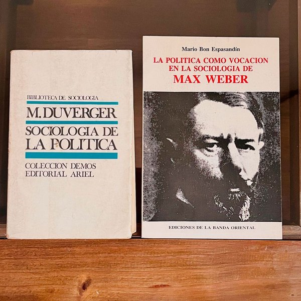 Sociología de la Política y La Política como Vocación de Max Weber: Dos Estudios - imagen 1
