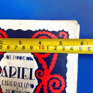 Ariel: Liberalismo y Jacobinismo de José Enrique Rodó, Edición 1930 - imagen 7