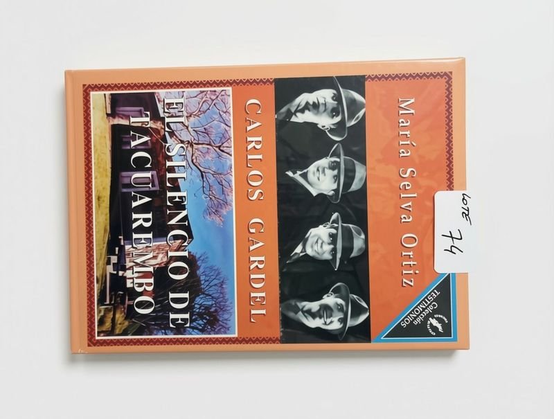 Libro "El Silencio de Tacuarembó" sobre Carlos Gardel