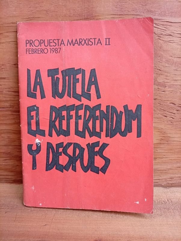 Facsímil "La Tutela del Referéndum y Después" Febrero 1987