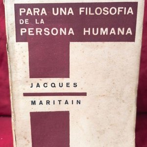 Libro "Para una Filosofía de la Persona Humana" de Jacques Maritain (1938) - imagen 1