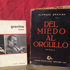 Lote siguiente: Libros "Del Miedo al Orgullo" (1959) y "Cuentos" (1966) de Alfredo Gravina