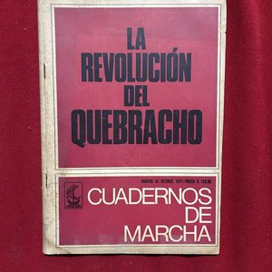 Lote anterior: Libro "La Revolución del Quebracho" - Cuadernos de Marcha