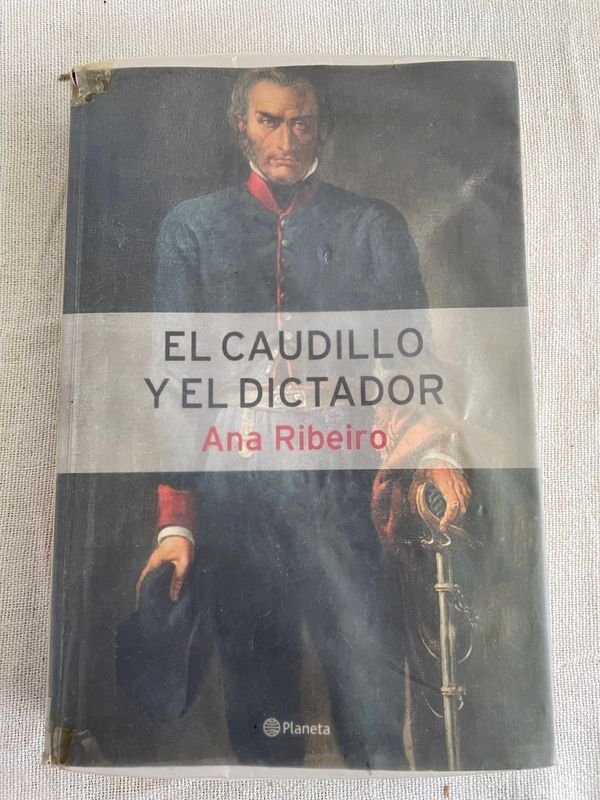 Libro "El Caudillo y el Dictador" de Ana Ribeiro, Dedicado y Autografiado - imagen 1