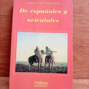 Lote siguiente: Libro "De españoles y orientales" de José Giménez Sanz