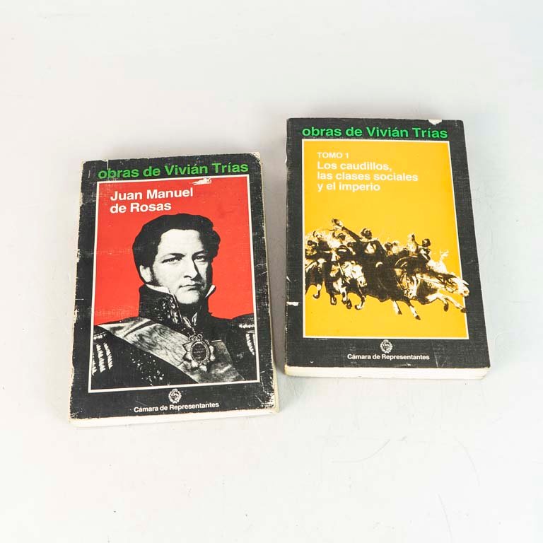 2 Libros de Vivián Trías: Juan Manuel de Rosas y Los Caudillos, Las Clases Sociales y el Imperio