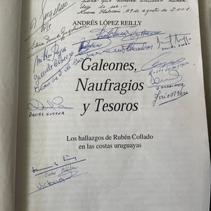 Libros "Galeones, Naufragios y Tesoros" Dedicado por Andrés López Reilly - imagen 2