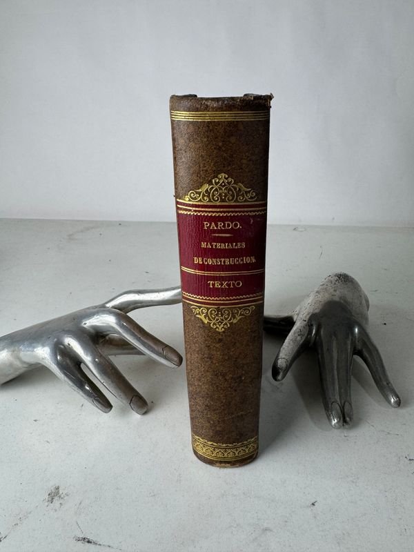 Lote anterior: Libro de materiales de construcción por D Manuel Pardo - Madrid 1891