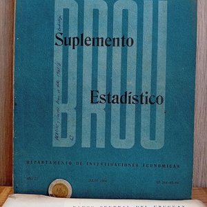Lote anterior: Dos Publicaciones Económicas Uruguay: Suplemento Estadístico BROU y Boletín Mensual BCU Julio 1968