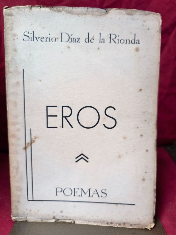 Libro "Eros" de Silverio Díaz de la Rionda con dedicatoria del autor