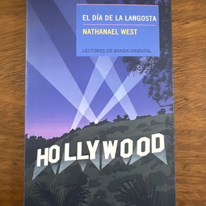 Lote siguiente: Libro "El Día de la Langosta" de Nathanael West, Edición Lectores de Banda Oriental