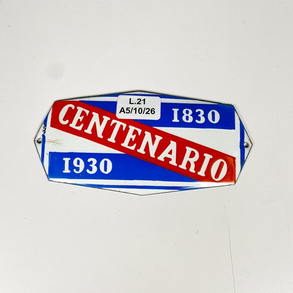 Chapa esmaltada Centenario 1830-1930 23 x 6 cm - imagen 1