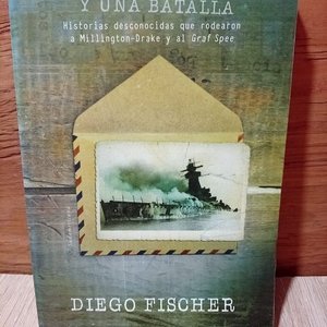 Lote anterior: Libro "Tres Hombres y Una Batalla" de Diego Fischer