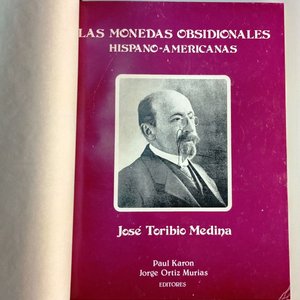 Lote anterior: Libro "Las Monedas Obsidionales Hispano-Americanas" de José Toribio Medina - Edición Limitada