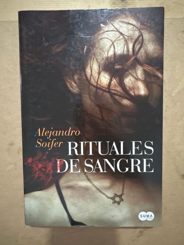 Libro "Rituales de Sangre" de Alejandro Soifer