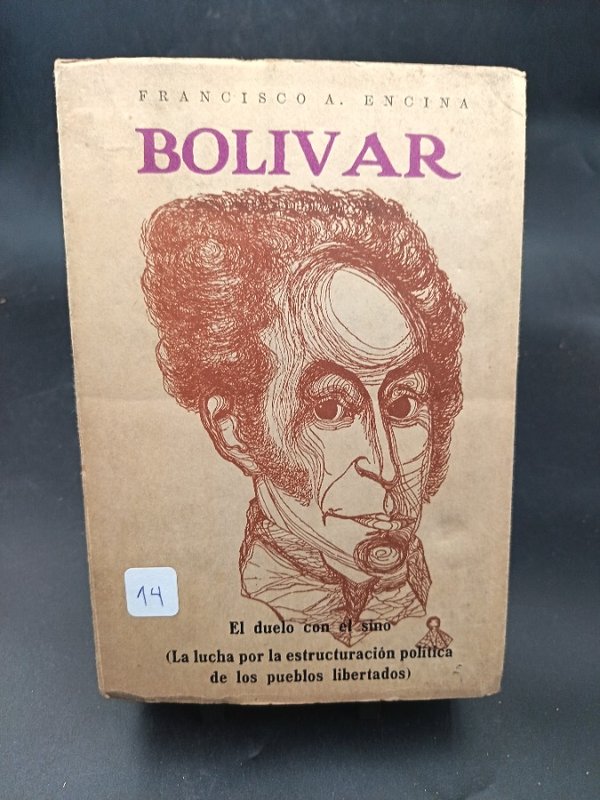 Libro "Bolívar" de Francisco A. Encina