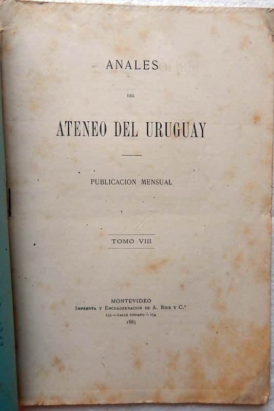 Revista Anales Del Ateneo Del Uruguay, Publicación Mensual de 1885 - imagen 2