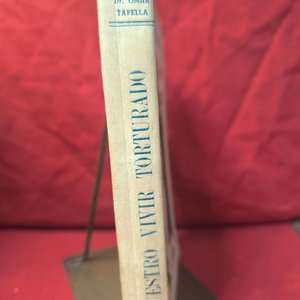 Libro "Nuestro Vivir Torturado" (1945) de Dr. Omar Tapella - imagen 2