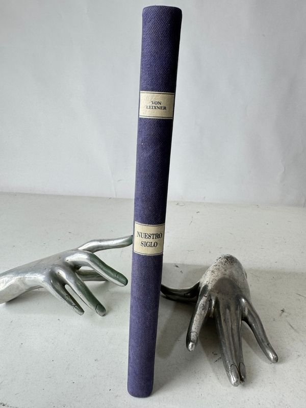 Lote anterior: Libro antiguo de historia: NUESTRO SIGLO RESEÑA HISTORICA