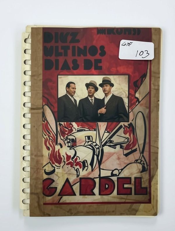 Últimos Diez Días de Gardel por Nicolás Díaz (1935)
