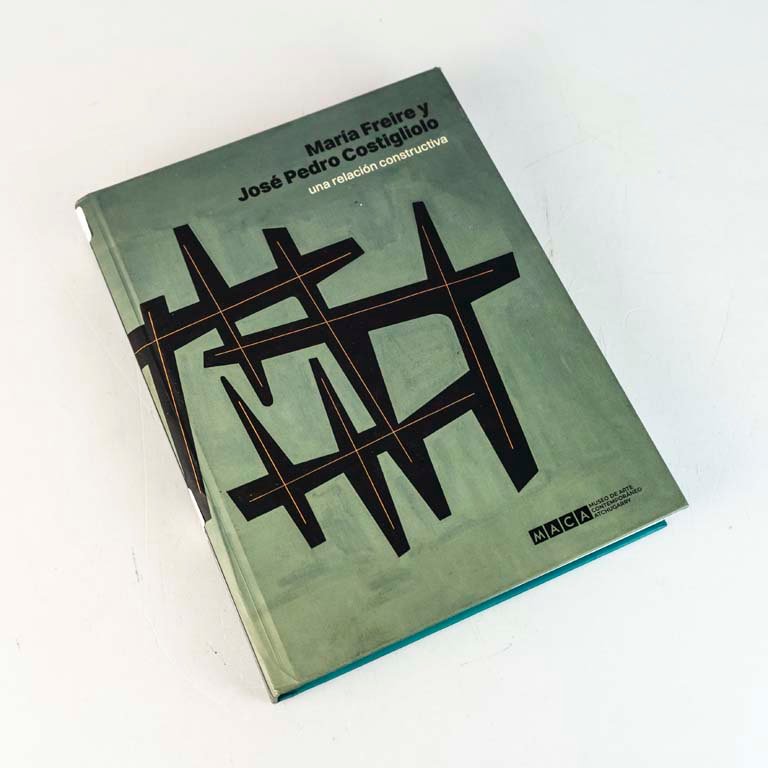 Libro "María Freire y José Pedro Costigliolo: Una relación constructiva" Tapa Dura