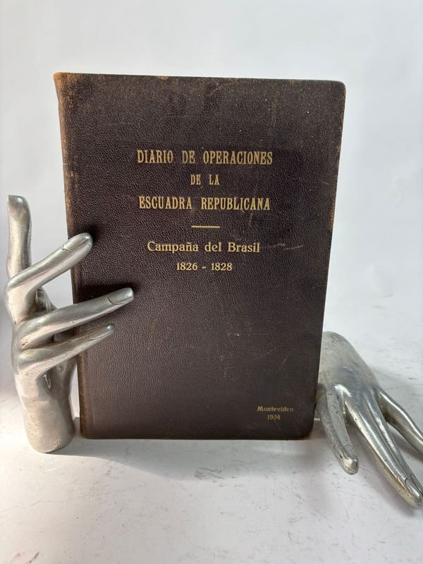 Lote anterior: Libro histórico: DIARIO DE OPERACIONES DE LA ESCUADRA REPUBLICANA Campana del Brasil 1826 - 1828 - montevideo 1934