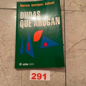 Lote siguiente: Dudas que Ahogan por Mariela Rodríguez Cabezal - Novela