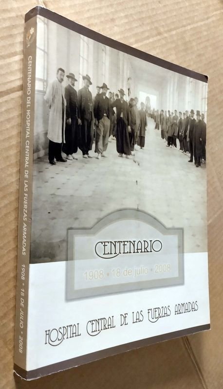 Libro Centenario del Hospital Central de las Fuerzas Armadas - imagen 2