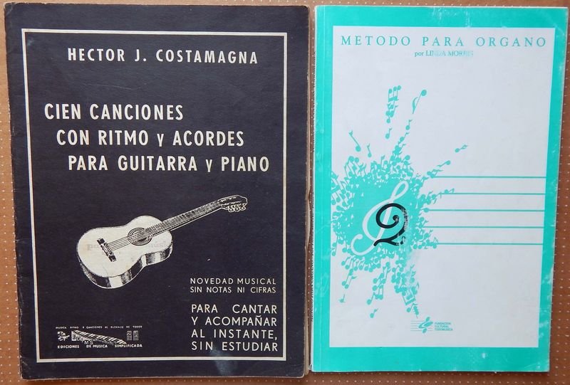 Dos Libros de Música: Método para Órgano y Canciones para Guitarra/Piano