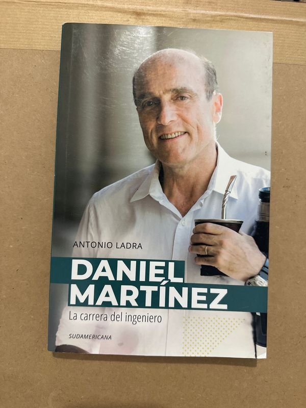 Libro "Daniel Martínez: La Carrera del Ingeniero" por Antonio Ladra