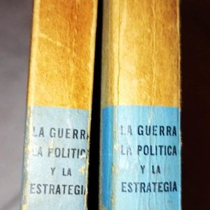 Lote de 2 Libros: La Guerra, La Política y La Estrategia, Tomos I y II, Colección Círculo Militar - imagen 9