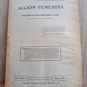 Lote anterior: Acción Femenina Tomo 1 Año 1 N° 2 - Publicación 1917 Consejo Nacional de Mujeres Uruguay