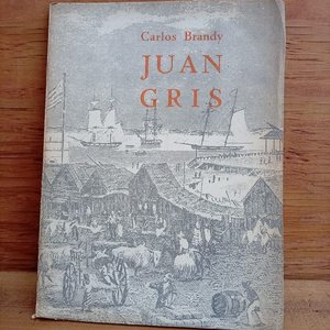 Lote anterior: Libro "Juan Gris" de Carlos Brandy, Primera Edición (1964)