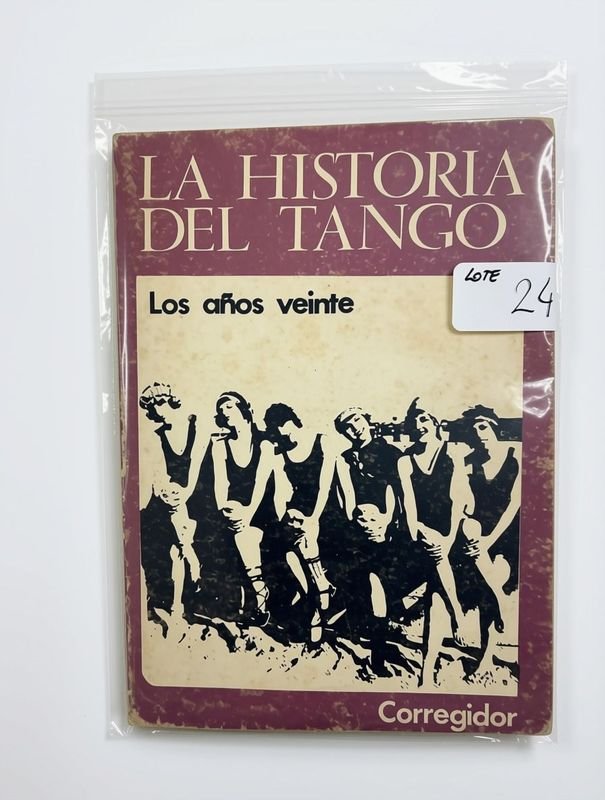 La Historia del Tango: Los Años Veinte - Volumen 6