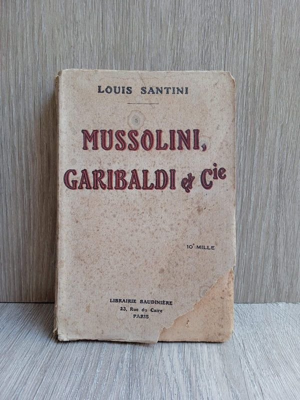 Lote siguiente: Libro antiguo de 1927 con Garibaldi y Mussolini en la tapa