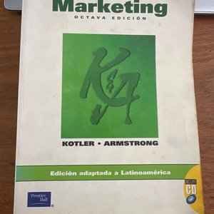 Lote siguiente: Libro Marketing: Principios y Práctica - Philip Kotler y Gary Armstrong, Octava Edición